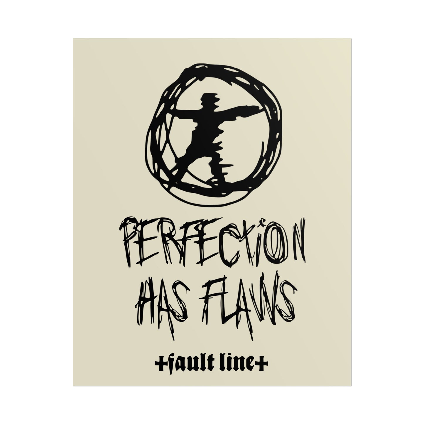Perfection Has Flaws Poster