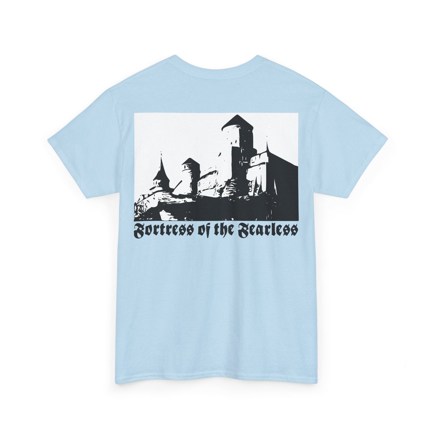 Fortress of the Fearless Tee