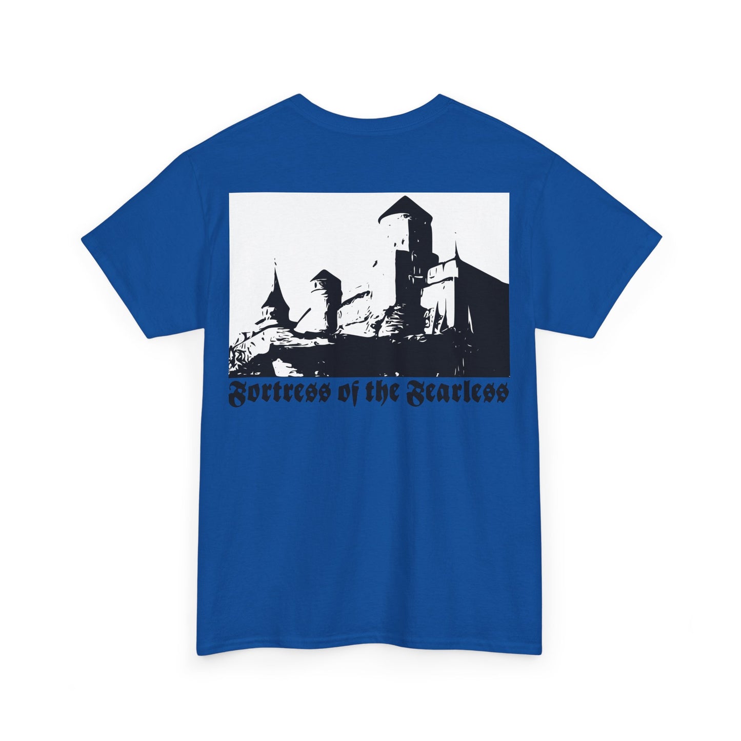 Fortress of the Fearless Tee