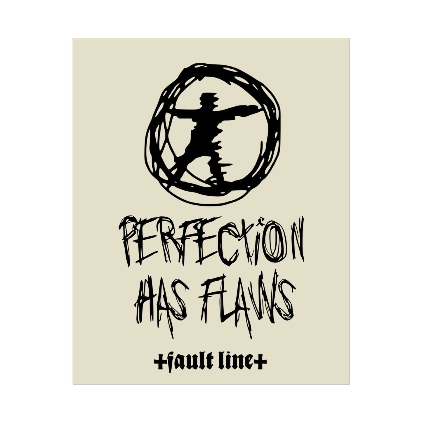 Perfection Has Flaws Poster