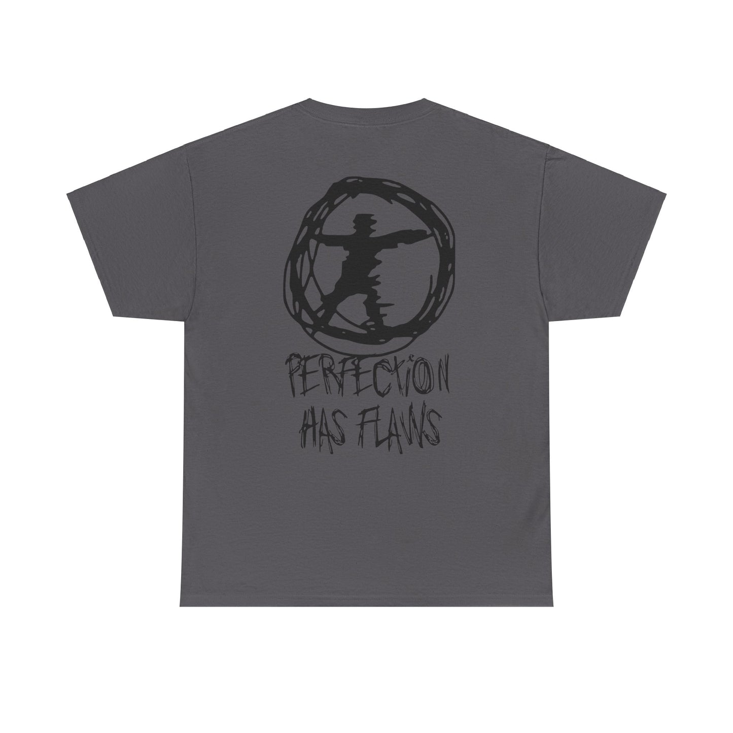 Perfection Has Flaws Tee