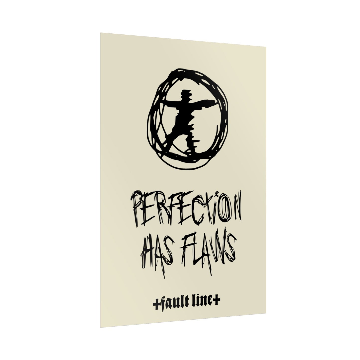 Perfection Has Flaws Poster