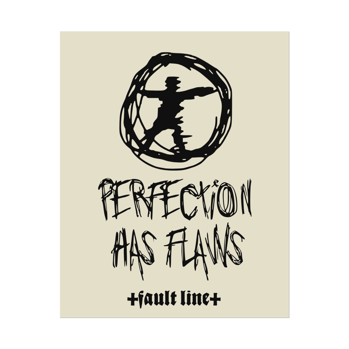 Perfection Has Flaws Poster
