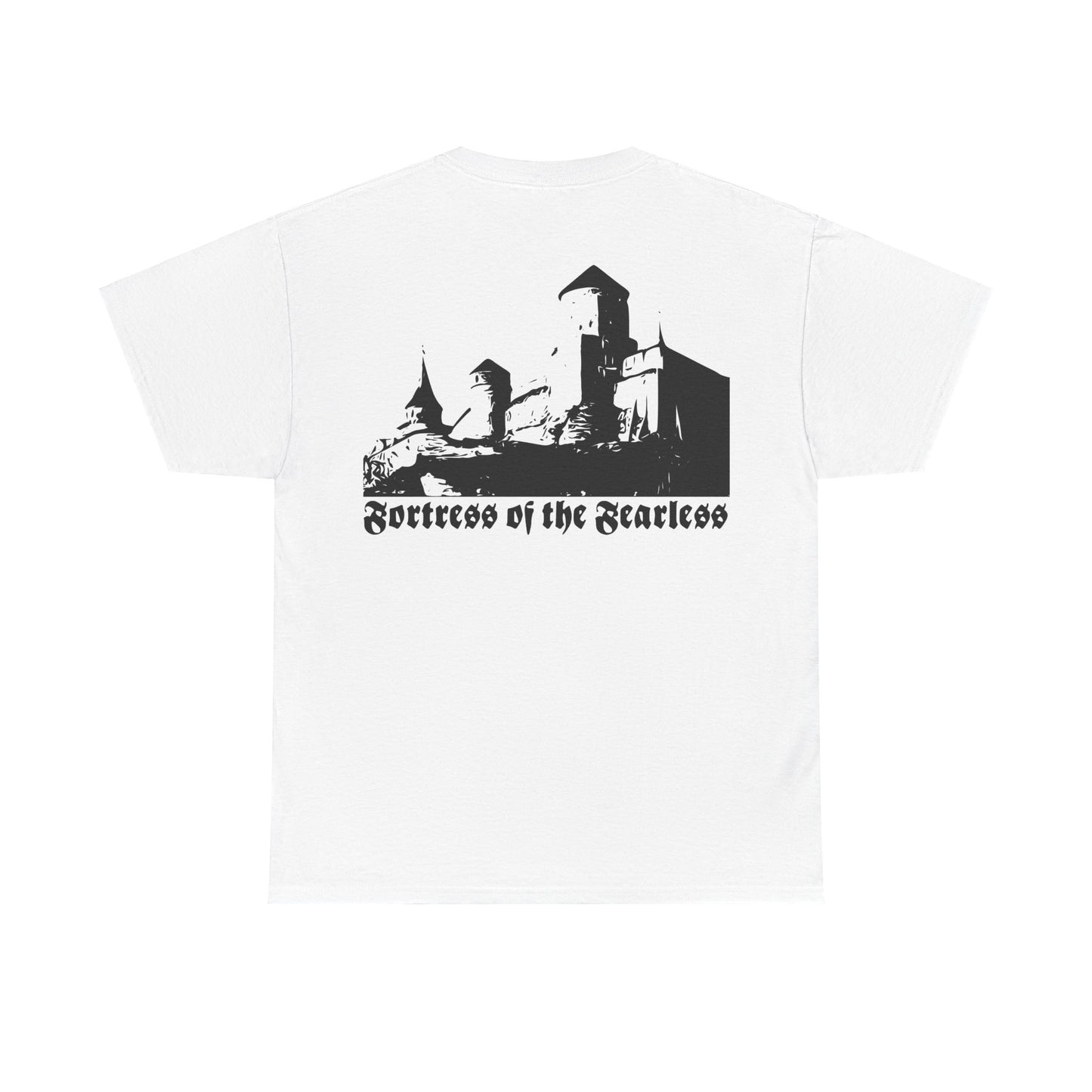 Fortress of the Fearless Tee